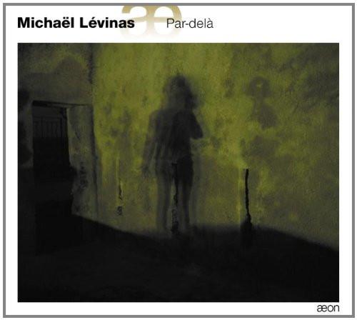 

CD VARIOUS - Levinas: Par AECD0104 æon 2001 France Classical Used