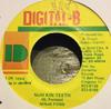 7inch Record NINJA FORD  Nuh Kin Teeth NONE DigitalB 1994 Jamaica Reggae Ska  Dub Used