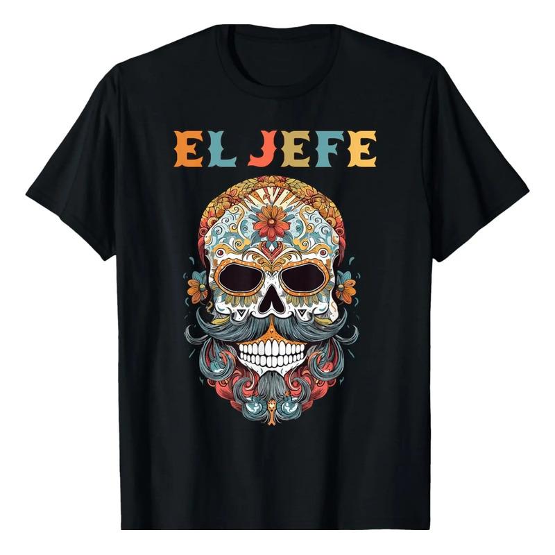 El Jefe Funny Skull Mexican Boss Spanish Dia De Los Muertos S разноцветный
