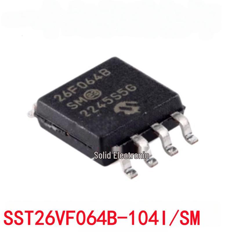 SST26VF064B-104I/SM Original SOP8 Memory Chip