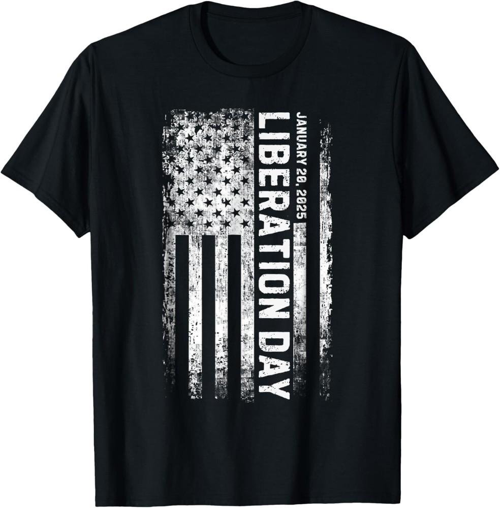 

Liberation Day January 20 2025 T-Shirt Gift Unisex T-Shirt 3XL