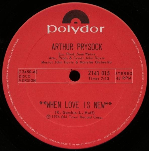 

12inch Record ARTHUR PRYSOCK When Love Is New1975 2141015 POLYDOR 1976 Canada SoulFunk Used