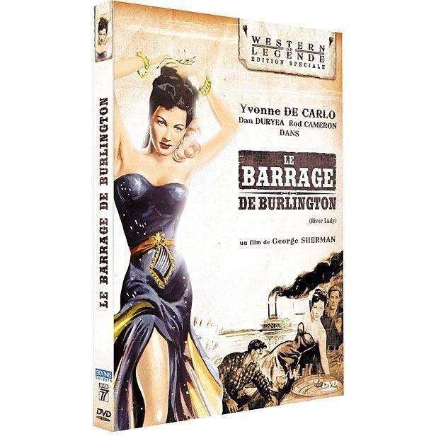 DVD - Le barrage de Burlington - Western - De Carlo Yvonne - Duryea Dan - Cameron Rod