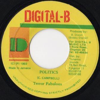 

7inch Record TERROR FABULOUS Politics NONE DigitalB 1993 Jamaica Reggae Ska Dub Used