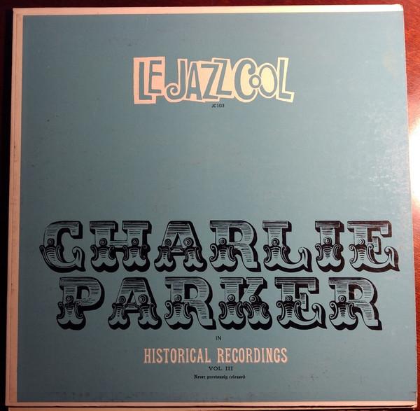 

LP Record CHARLIE PARKER Le Jazz Cool Historical Recordings JC103 LE JAZZ COOL 1960 US Jazz Used