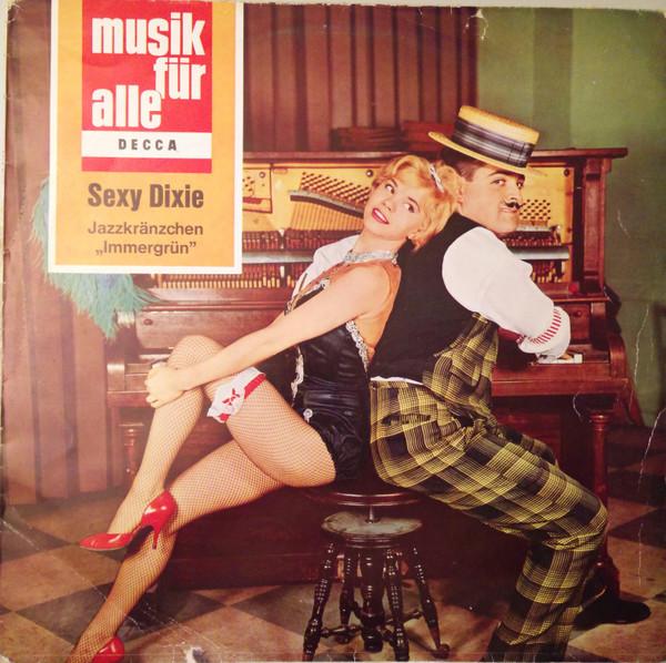 

LP Record JAZZKRNZCHEN IMMERGRN Sexy Dixie NX123 Decca 1967 Germany Jazz Used
