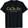 New Catholic Since 33 Ad Crucifix Jesus Eucharist Christianity Tee Tshirt S5xl
