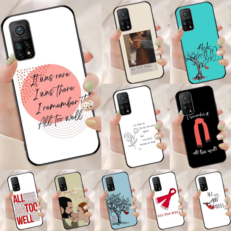 All Too Well Lyrics Cover For Xiaomi 11T 12T 13T 14T Pro 13 14 15 Ultra POCO X7 Pro X3 X5 X6 F5 F6 M6 Pro Case