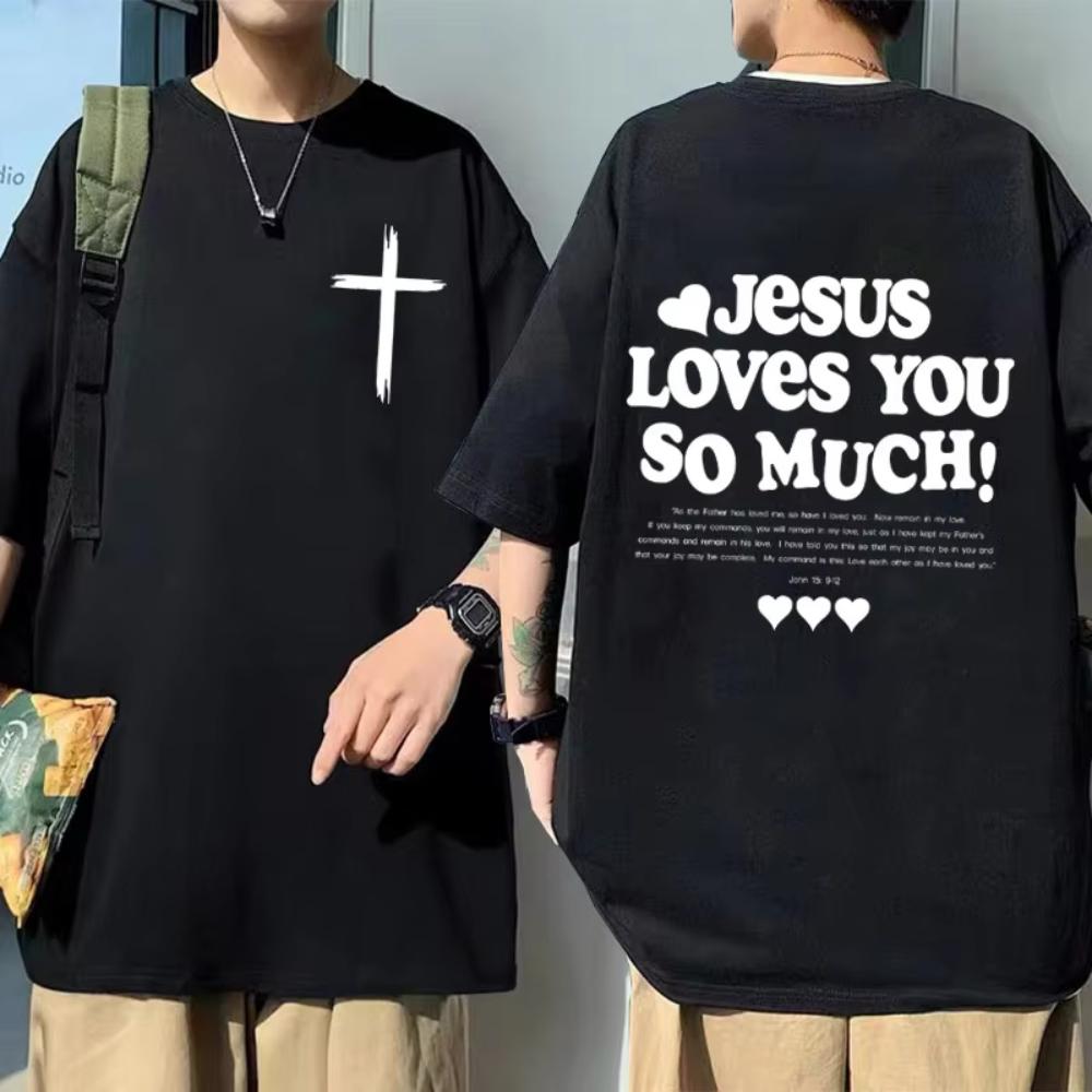 

Christian Jesus Loves You So Much Bible Verse Graphic T-shirt Men s Women s Casual Oversized Tshirt Man Fashion Vintage T Shirts S разноцветный