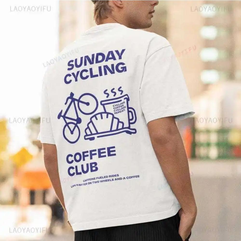 Sonntag Radfahren Kaffeeklatsch Grafik T-Shirts Unisex Frau Mann Sommer Fahrrad Hochwertiges T-Shirt Klassische Atmungsaktive Oberteile