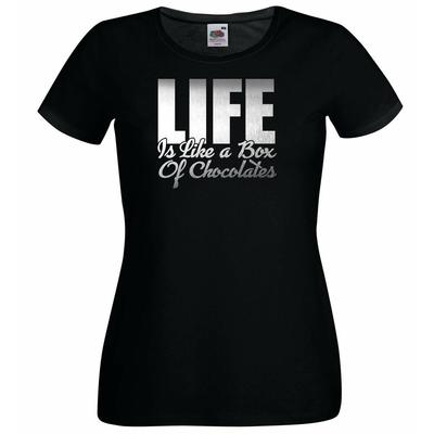 Lady Fit Life Is Like A Box Of Chocolatesrest Gump Unisex T-shirt