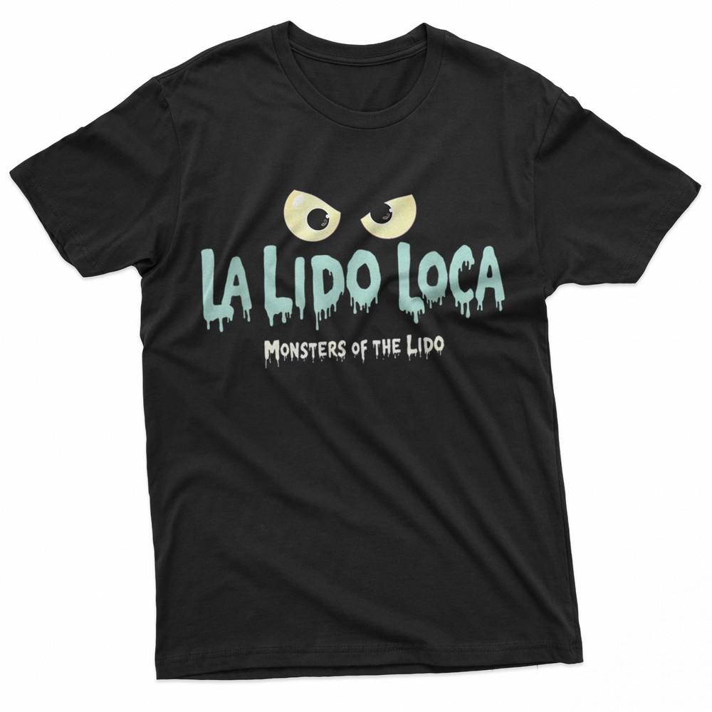 Creepy Eyes With Dripping La Lido Loca Text TShirt Unisex T-Shirt XXL