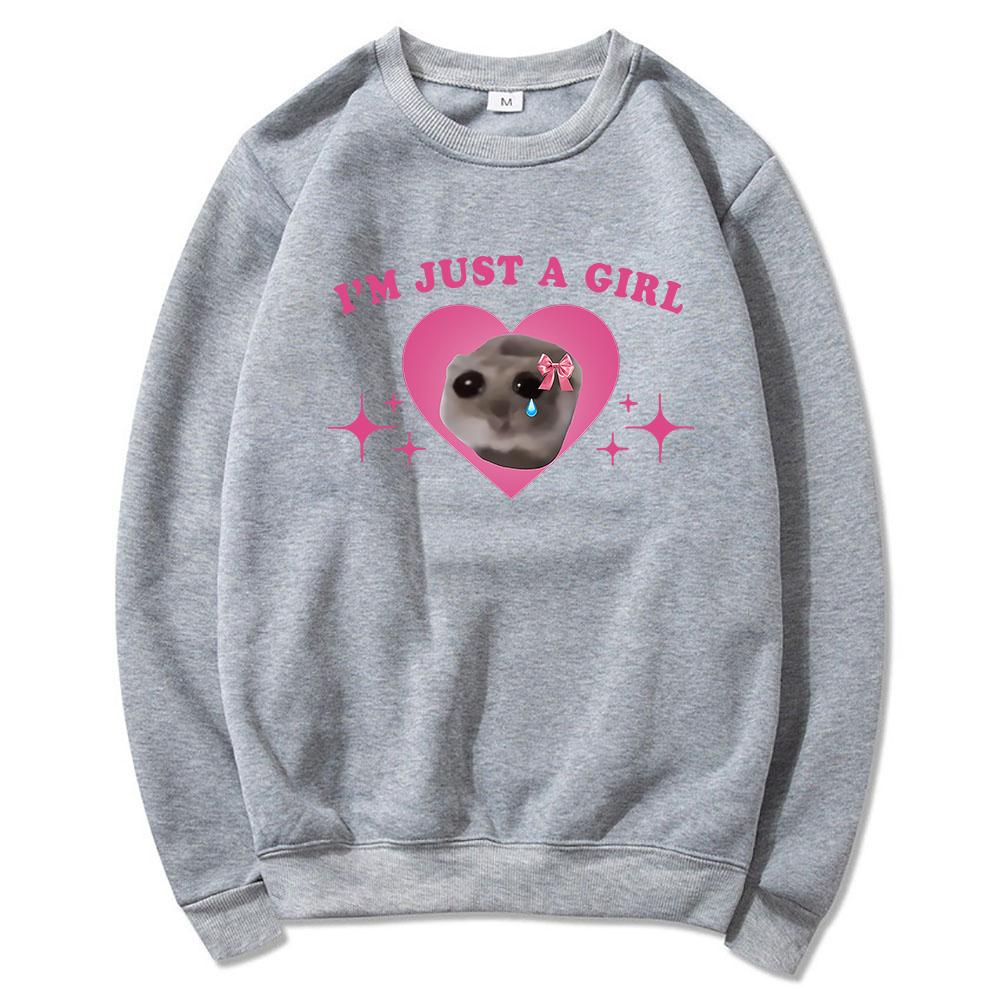 Sad Hamster Meme Im Just A Girl Hoodie 2024 Kawaii Women/men Hoodies Harajuku Unisex Fleece Pullover Sweatshirt Winter Clothes