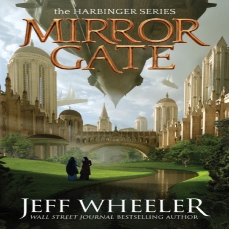 Mirror Gate by Jeff Wheeler Paperback Book 9781503904712