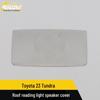 Toyota Tundra 2023 Roof Reading Light Speaker Cover Panel Modification
