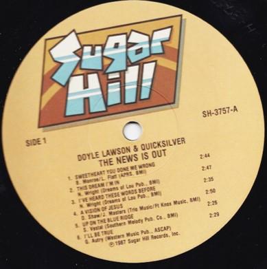 

LP Record DOYLE LAWSON QUICKSILVER The News Is Out SH3757 Sugar Hill Reco 1987 US CountryFolk Used
