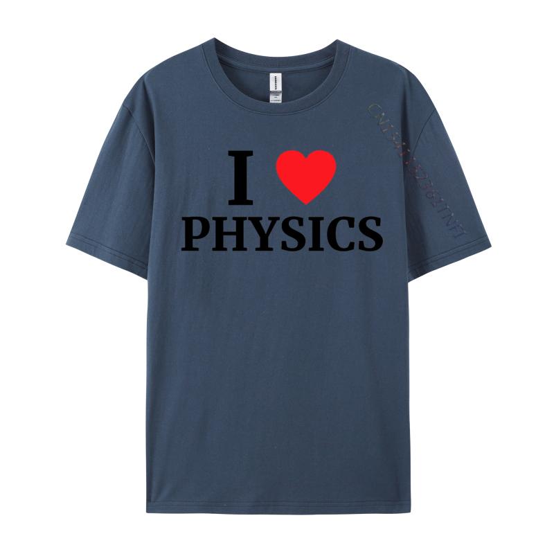 I Love Physics Heart Tshirt Retro Boy Top Tshirts Crewneck Combed cotton Tops Shirt Tops  Tees Casual