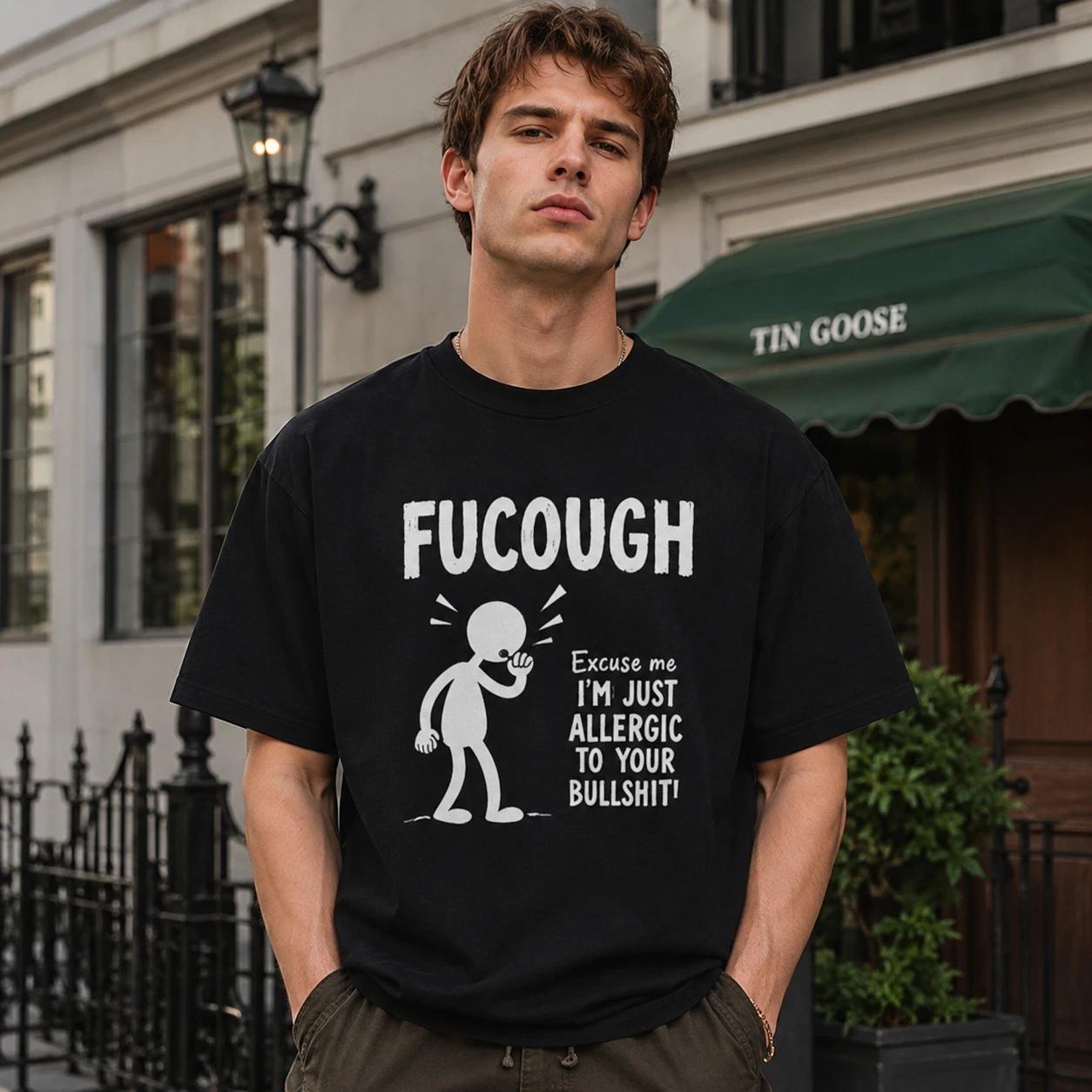 FuCough Funny Sarcastic Humor Graphic T-Shirt Allergy Season Joke Tee S