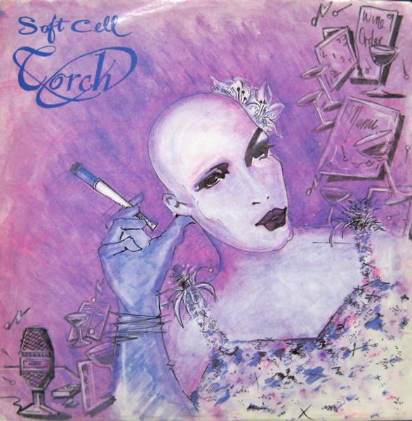 12inch Record SOFT CELL - Torch BZS912 Some Bizzare 1982 UK Dance & Electronica Used