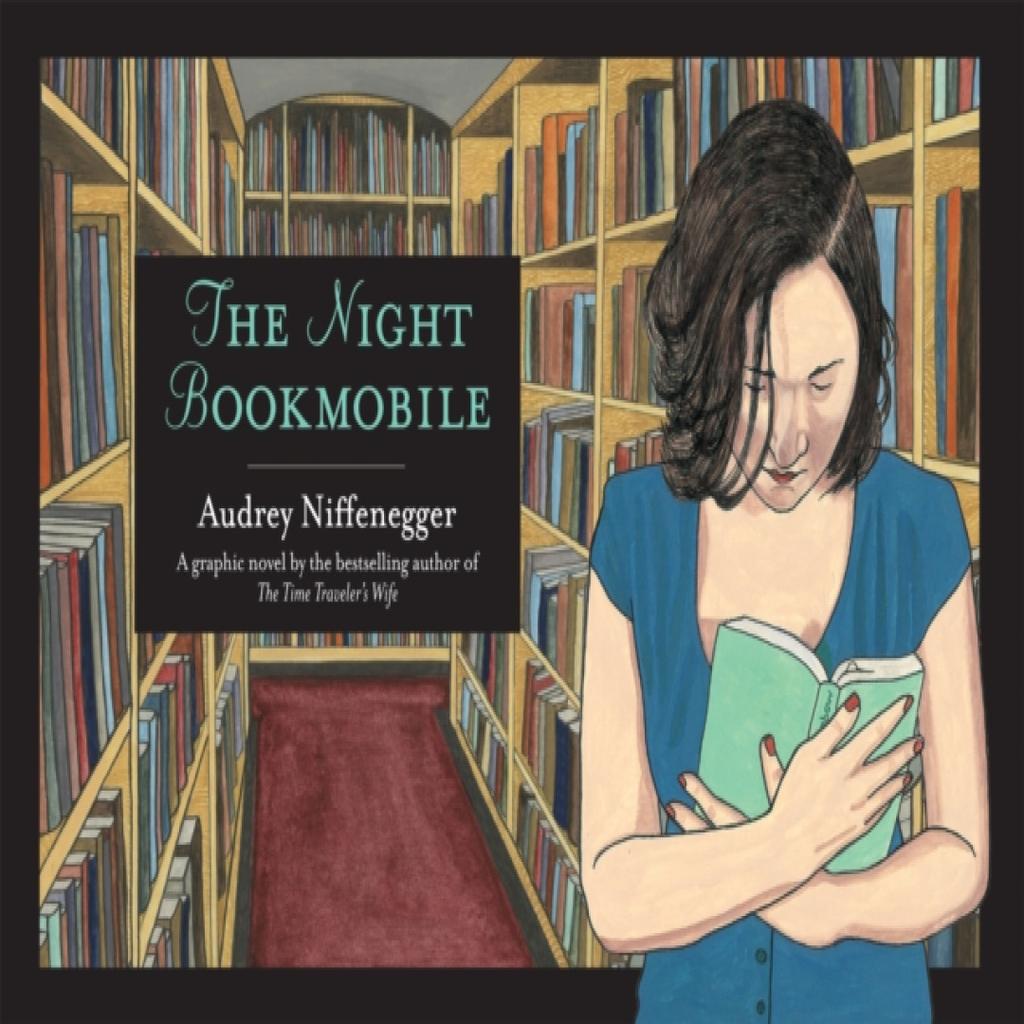 The Night Bookmobile by Audrey Niffenegger Hardback Book 9780224089524