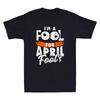 I'm A Fool For April Fool's Funny April Fool's Day Saying Vintage Men's T-Shirt