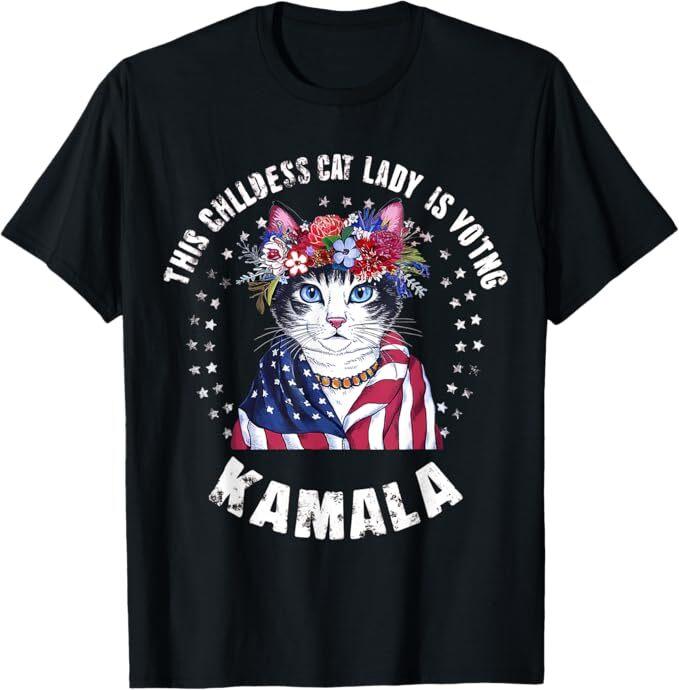 This Childless Cat Lady Ladies Is Voting Kamala 2024 T-Shirt