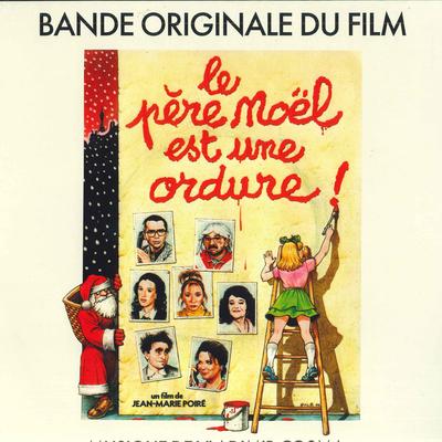 LP Record VLADIMIR COSMA - Le P?re No?l Est Une Ordure 3394586 Wagram Music, L 2021 France Soundtracks & Musicals