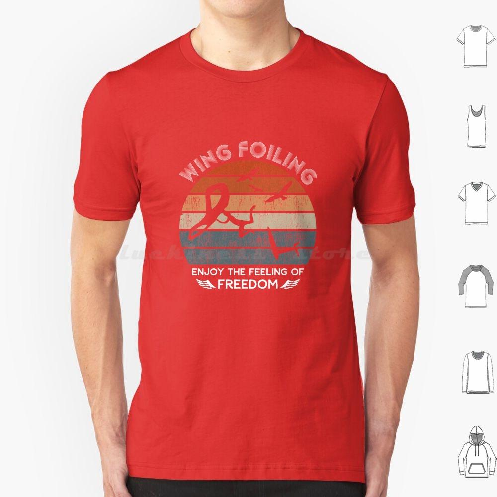 Wing Foiling Surfer Gifts T Shirt 6xl Cotton Cool Tee Wing Surf Watersports Sky Wing Wing Surf Wing Foiling Surfer Enjoy The