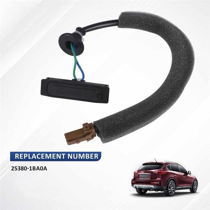 Tailgate Switch Trunk Release Switch 253801BA0A For Infiniti EX35 2008-2013 QX50 2014-2020 Liftgate Switch Accesseoies