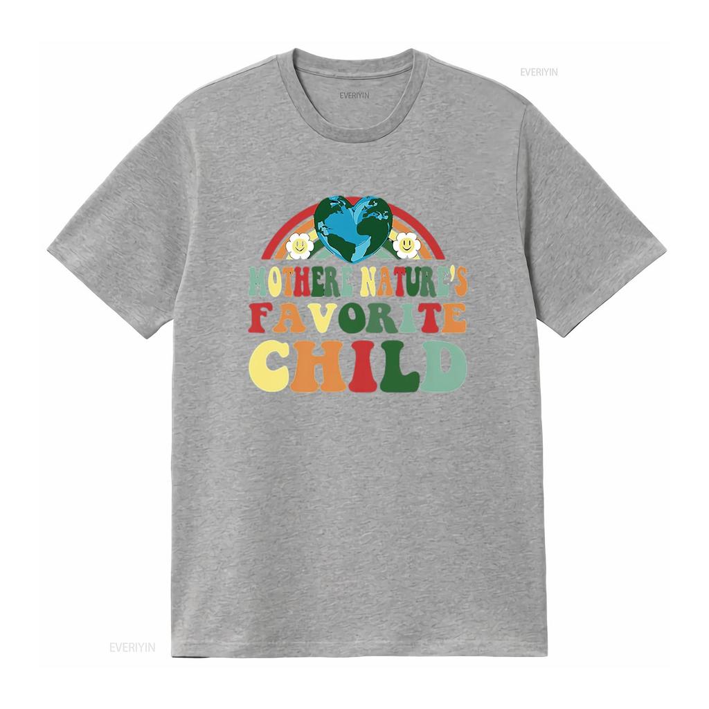Mother Nature S Favorite Child Funny Earth Day T Shirt Black Vintage Washed Fashion Stretched Designer Clothes Slightly Soft