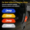 4Pcs Car Safety Warning Stickers Night Reflection Mark Decals For Grand Cherokee Wrangler JK Gladiator Compass Renegade