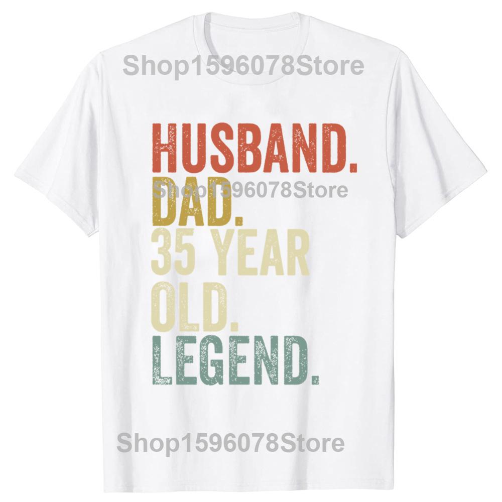 Funny 35th Birthday for Men Husband Dad 35 Year Old Legend T Shirts Men Streetwear Tee Shirt Short Sleeve Unisex 1990 Clothing