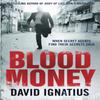 Bloodmoney by David Ignatius Paperback Book 9780857384911