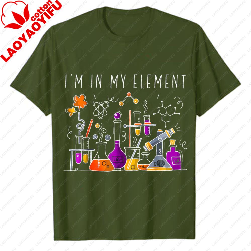 Funny Chemist Gifts Im In My EleUnisext Chemistry Science Nerd TShirt Lab EquipUnisext Pun Casual Graphic Tee Tops for Streetwear