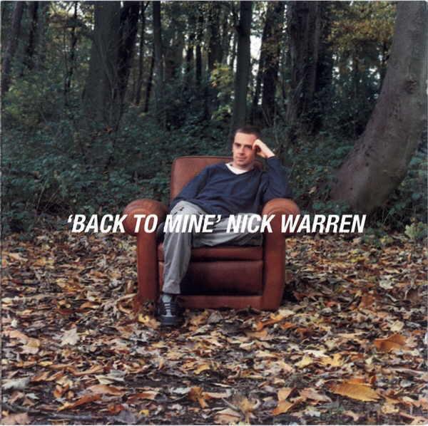 

CD WARREN, NICK - Back to Mine BACKCD1 DMC 1999 Japan Dance & Electronica Used