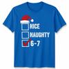 Nice Naughty 67 Christmas Humor Holidays Unisexs Tshirt Unisexs Tee Graphic Tee