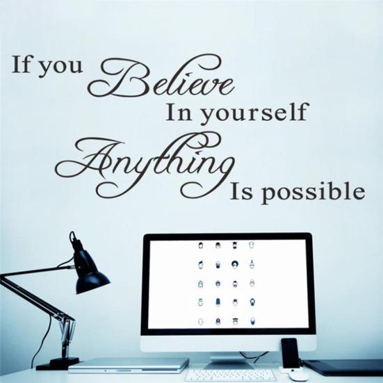 If You Believe In Yourself Anything Is Possible Inspiring Wall Sticker DIY Decal