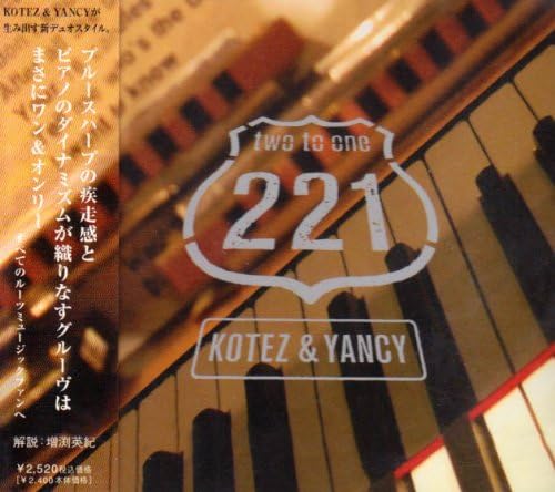 

CD KOTEZ & YANCY - 221 (two to one) AP1031 AIRPLANE 2019 Japan ObiJapanese Pop/Rock Used