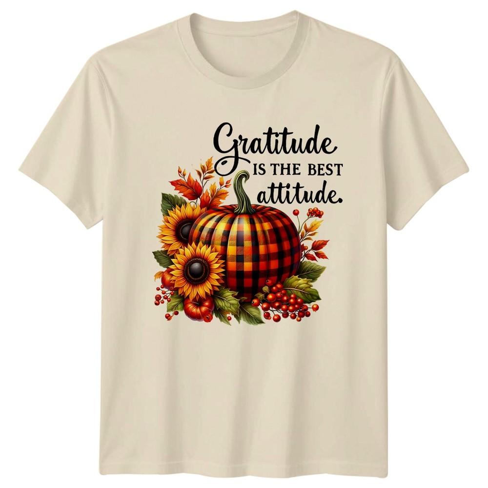 Gratitude Is The Best Attitude Unisexs TShirt Autumn Season Thanksgiving