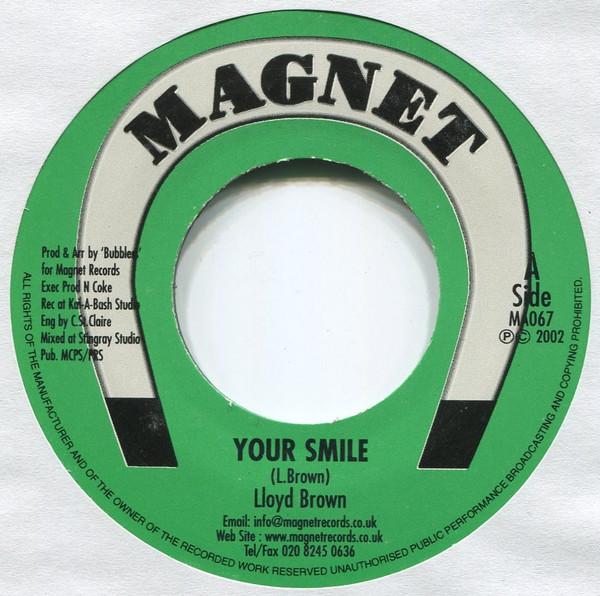 

7inch Record LLOYD BROWN - Your Smile MA067 Magnet 2002 UK Reggae, Ska & Dub Used