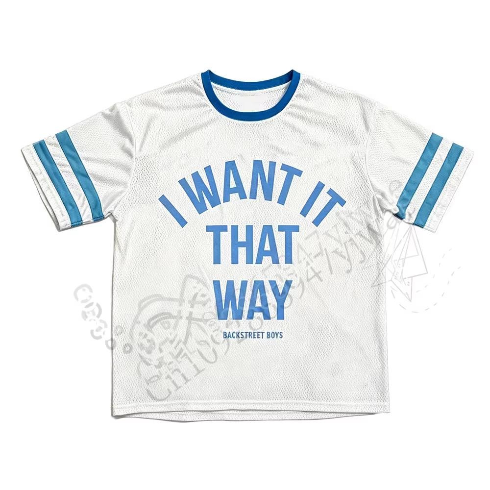 I Want It That Way Fußballtrikot Backstreet Boys Band Y2K Sport Schnelltrocknendes T-Shirt Atmungsaktiv Kurzarm Unisex Netz-Trikot S white