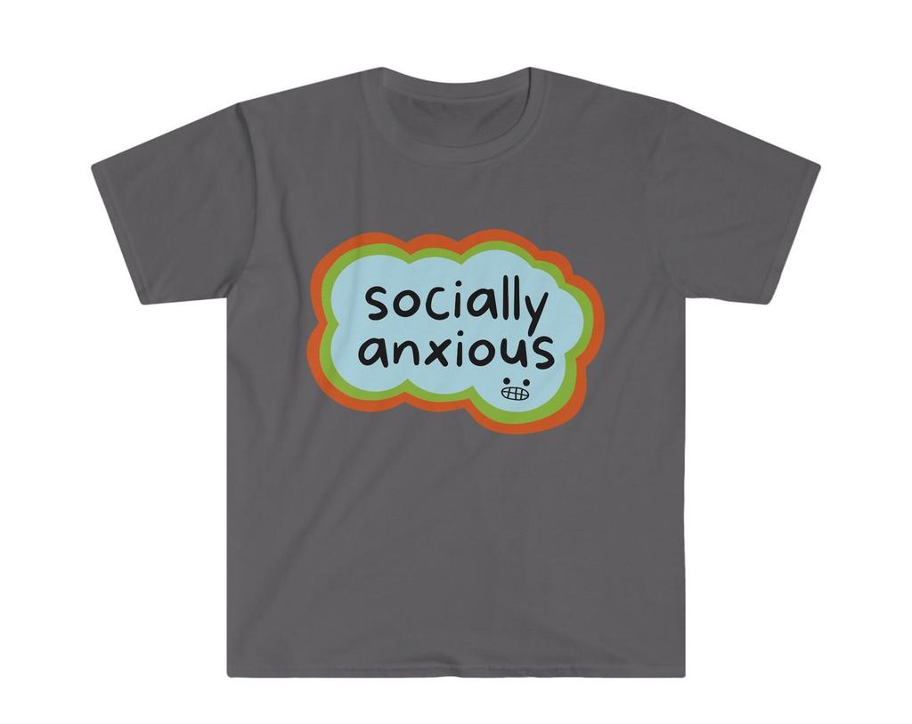 Socially Anxious - Unisex Softstyle T Shirt