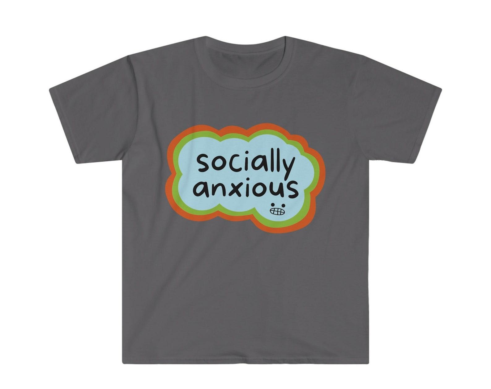 Socially Anxious - Unisex Softstyle T shirt S
