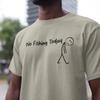 Sad Stick Man No Fishing Today T-Shirt, Funny Humor Fishing Tee, Christmas Gift