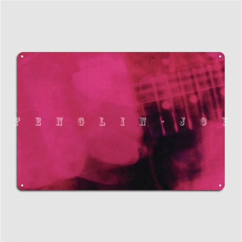 

Loveless My Bloody Valentine Metal Sign Wall Cave Pub Garage Personalized Wall Plaque Tin Sign Poster 20x30cm（7.8x11.8inch）