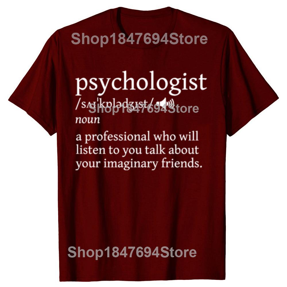 Psychologist Funny Dictionary Definition Cotton T-shirts Men Women's Fashion Casual Tshirt Loose Oversized Streetwear T Shirt
