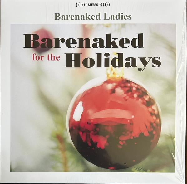 

LP Record BARENAKED LADIES - Barenaked For The Holidays CR00802 CRAFT RECORDING 2024 US Rock