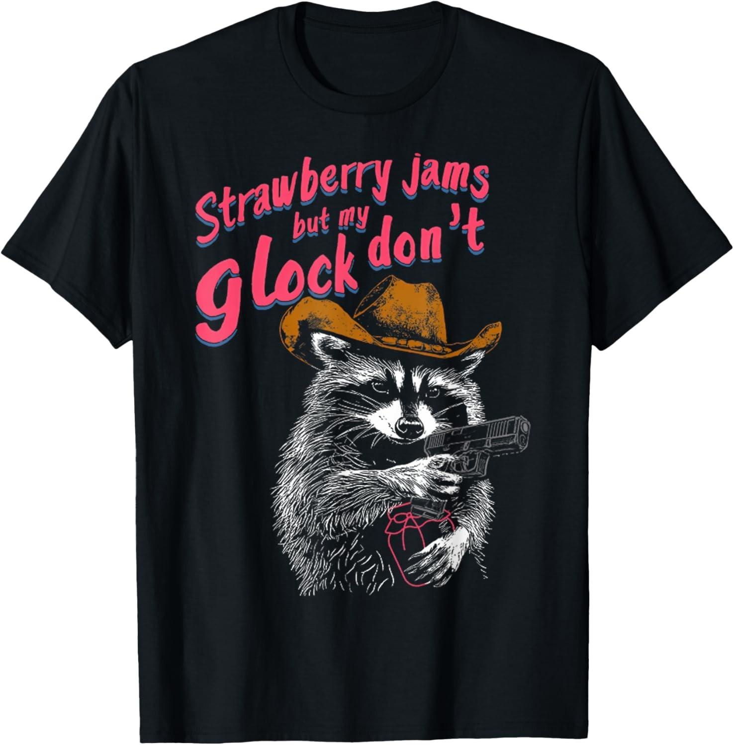 Strawberry Jams But My Don t Funny Raccoon T-Shirt Mens Womens Tees Top unisex T-Shirt Mens Womens Tees Top XL