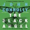 The Black Angel by John Connolly Paperback Book 9781444704723