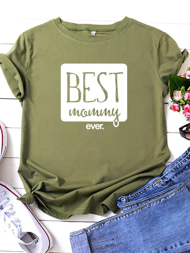 BEST Mommy Ever Letter Print Women T Shirt Short Sleeve O Neck Loose Women Tshirt Ladies Tee Shirt Tops Camisetas Mujer